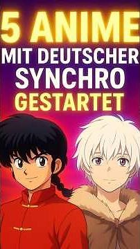 5 Anime with German Dubbing Launched #anime #netflixanime#crunchyroll #ranma½ #toyoureternity