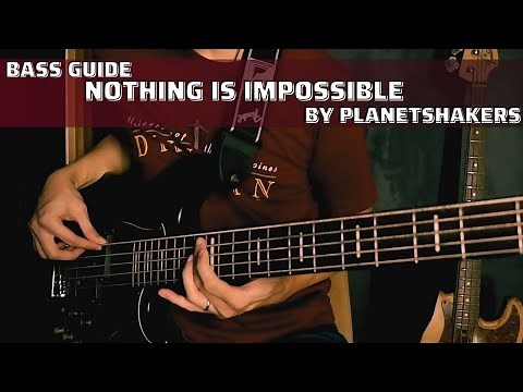 Nothing Is Impossible - Live In Manila (Bass Guide by Jiky)