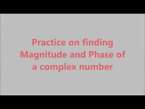 Practice on finding magnitude and phase angle of complex number