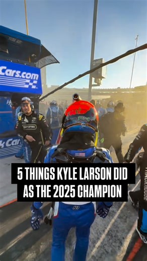 Five things @kylelarsonracin did as the 2025 #NASCAR Cup Series Champion! | Hendrick Motorsports
