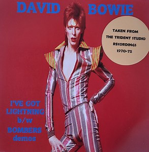 David Bowie - I've Got Lightning B/w Bombers (Demos)