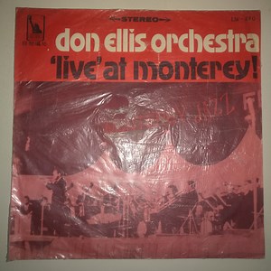 Don Ellis Orchestra - 'Live' At Monterey !