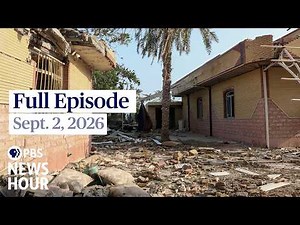 PBS News Hour full episode, Sept. 2, 2026