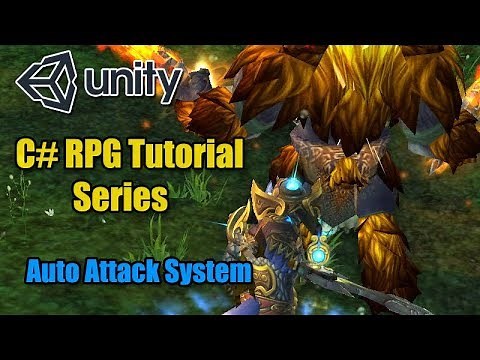 Unity RPG Tutorial - Auto Attack System