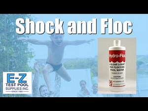How To Clean A Cloudy Pool? "Shock And Floc"