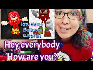 Knuckles balloon tutorial from Sonic