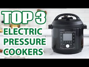Top 3 Best Electric Pressure Cookers 2025 on Amazon – You Won’t Believe #1!