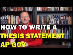How To Write a Thesis Statement AP Gov