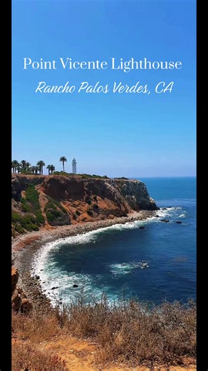 Point Vicente Lighthouse Rancho Palos Verdes — history, views & ghost story