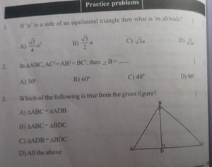 Here are three practice problems: If 'a' is a side of an equil... | Filo