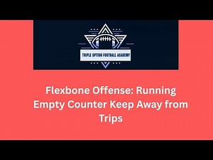 Flexbone Offense: Running Empty Counter Keep Away from Trips