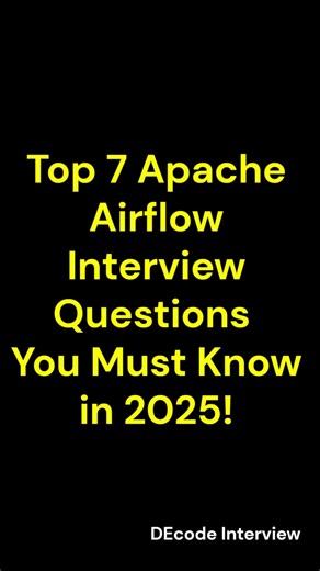 Top Apache Airflow DAG Interview Questions You Must Know in 2025! #shorts #airflow #dataengineering