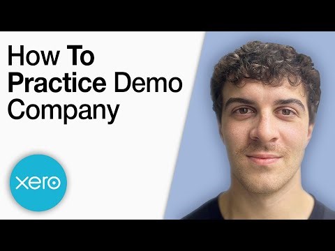 How to Practice Demo Company on Xero [2025 Full Guide]