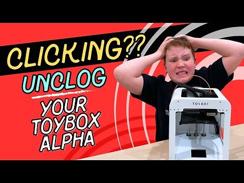 Clear a Toybox Alpha 3D Printer Clog!