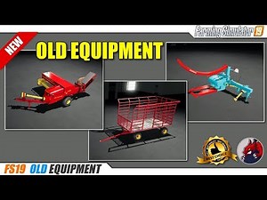 FS19 | Best Old Equipment Mods (2019-04-22) - review