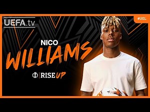 NICO WILLIAMS | Young, talented and ready to Rise Up in the #UEL