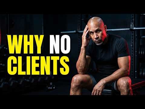 Why You’re Not Getting Personal Training Clients