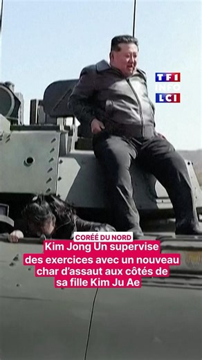 Kim Jong Un supervise des exercices avec un nouveau char d'assaut aux côtés de sa fille Kim Ju Ae