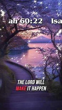 When the Time Is Right… God Will Do It — Isaiah 60:22