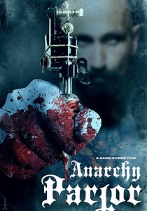 Anarchy Parlor - movie: watch streaming online