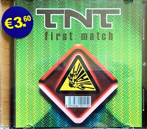 TNT - First Match