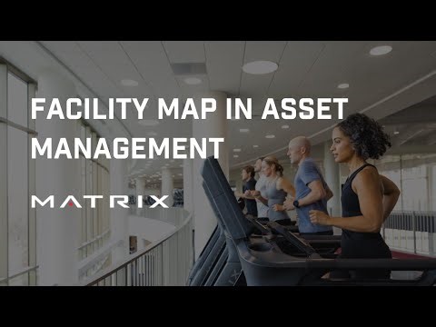 How to Create a Facility Map in Asset Management