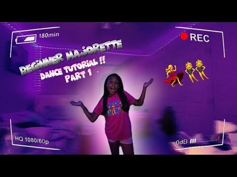 Beginner majorette dance tutorial 💃👯‍♀️{ part 1 }