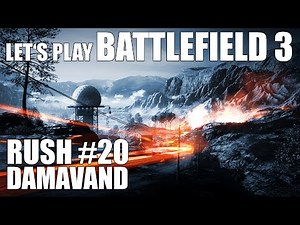 Darmwand Piek! Let's Play Battlefield 3 - Rush #20