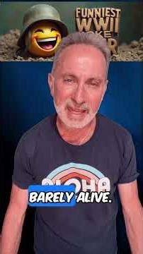 The Funniest WWII Joke Ever