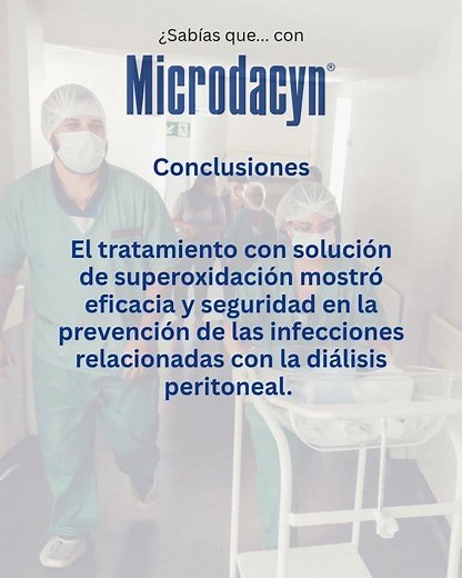 MICRODACYN USO EN PREVENCION DE INFECCIONES RELACIONADAS CON DIALISIS