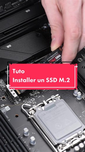 Tuto : installe un SSD M.2 dans ton PC !#TikTokAcademie #SSD #Tutorial #TopAchat #fyp