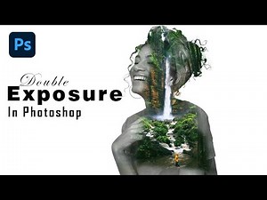 Double Exposure Effect in Photoshop - Beginners Step by Step Tutorial!!!