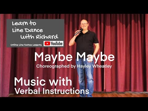 BEGINNER LINE DANCE LESSON 195 - Maybe Maybe - Part 2 - Music with verbal instruction