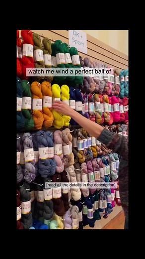 Turn a skein of yarn into a gorgeous ball like a pro: 1. Slide off the tag and untwist the skein 2. Find your ties and use them as your guide so you can easily slide your hands into the middle of your skein 3. Give your skein a good stretch to untangle and straighten up the yarn threads. 4. Flip your yarn so all the ties (knots) are on the inside, 5. Put the yarn on the swift, making sure that yarn will be turning clockwise. Do not open the swift all the way overstretching the yarn, this will ad