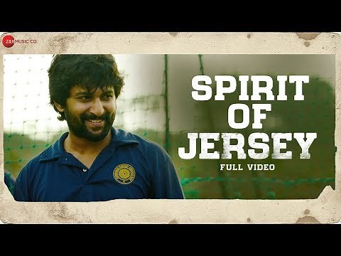 Spirit Of Jersey - Full Video | Jersey | Nani, Shraddha Srinath | Anirudh Ravichander