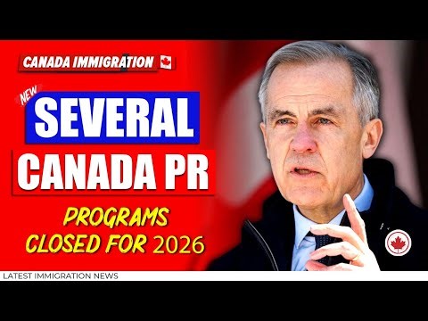 Big Update: Several Canada PR Programs Closed for 2026 | Canada Immigration