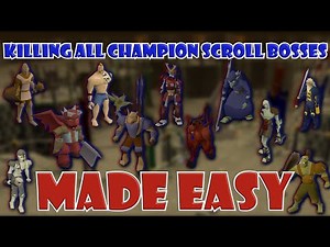 COMPLETE Quick Guide to Killing All Champion Scroll Bosses in OSRS