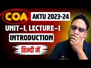 (NEW) Introduction | Digital Computer | Computer Architecture | AKTU COA KCS-302