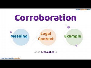 Corroboration Meaning Legal Context & Example Legal Terms Simplified @LawMint