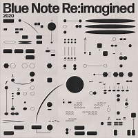 Various Artists: Blue Note Re:imagined album review @ All About Jazz