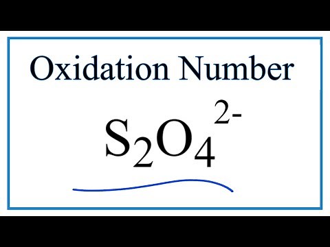 How to find the Oxidation Number for S in S2O4 -2 (Dithionite ion)