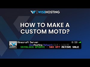 How To Make a Custom MOTD for Your Minecraft Server