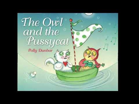 The Owl and the Pussycat