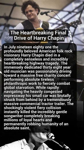 The Heartbreaking Final Drive of Harry Chapin