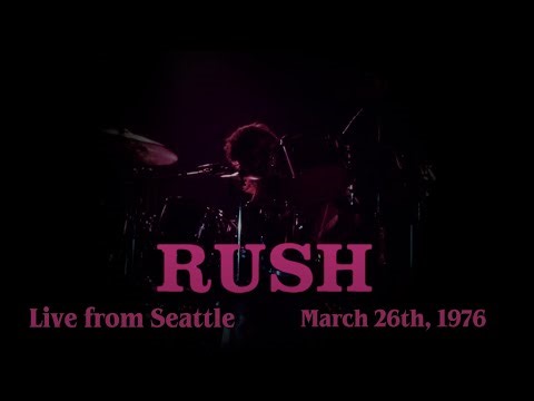 Rush - Mar. 26th, 1976 - Live from Seattle