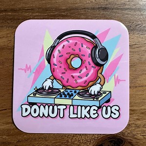 Donut Like Us Sticker | Funny Silly DJ Mixer Vinyl Sticker, Waterproof - Etsy