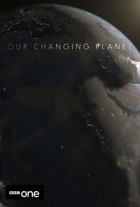 Our Changing Planet (2022-2023) - TV Show