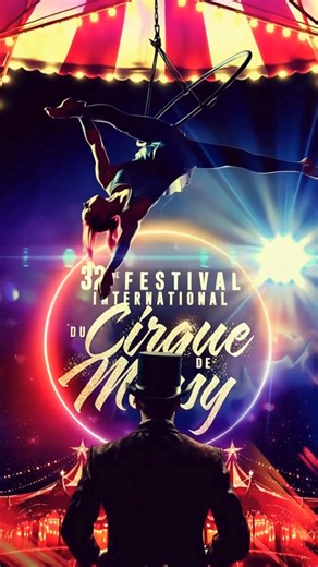 32e #Festival International du #Cirque de #Massy, du 29 janvier au 1 février 2026 ! 🎫Prenez vos places dès maintenant ! 👉en ligne : www.cirque-massy.com 👉au guichet de l' Opéra de Massy 👉au 01 60 13 13 13 | Festival du Cirque de Massy