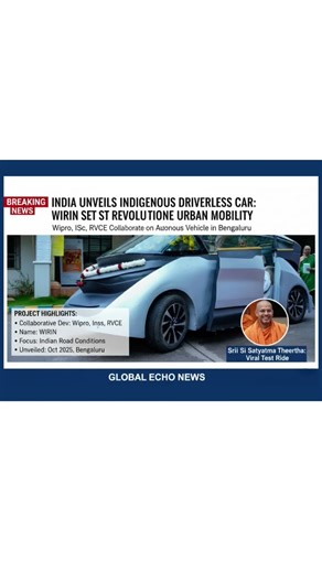 Made In India! 🇮🇳 WIRIN Driverless Car Just Drove a Swamiji. #automobile #Futuristic #breakingnews