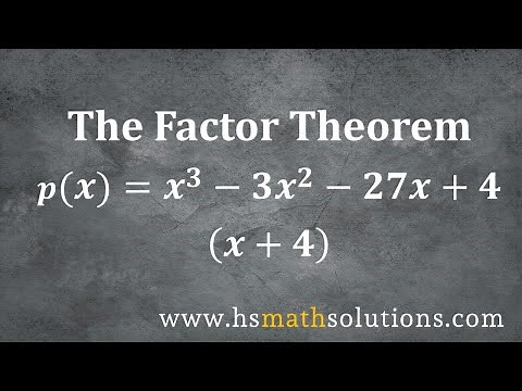 Using the Factor Theorem and Synthetic Division (Example)